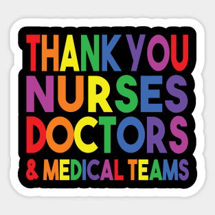 Thank You Nurses Doctors & Medical Teams Sticker